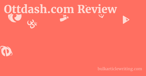 Ottdash.com Review 1 by Partners