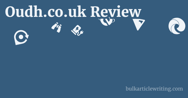 Oudh.co.uk Review 1 by