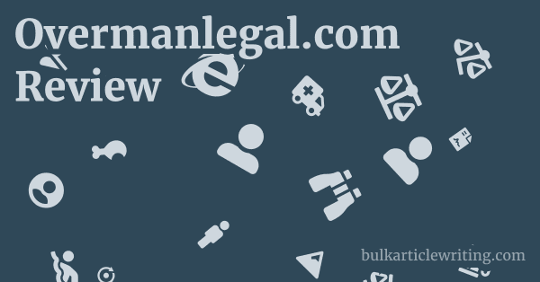 Overmanlegal.com Review 1 by