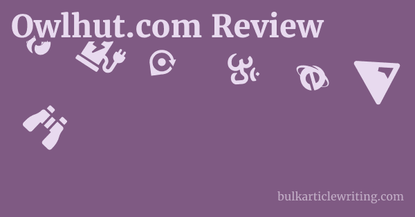 Owlhut.com Review 1 by