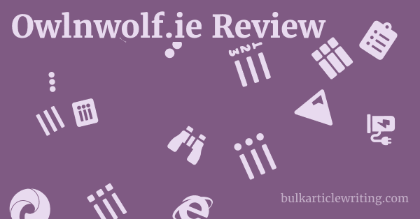 Owlnwolf.ie Review 1 by