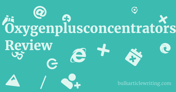 Oxygenplusconcentrators.com Review 1 by Partners