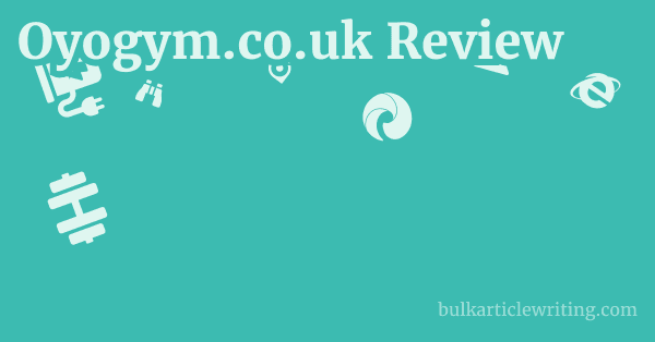 Oyogym.co.uk Review 1 by