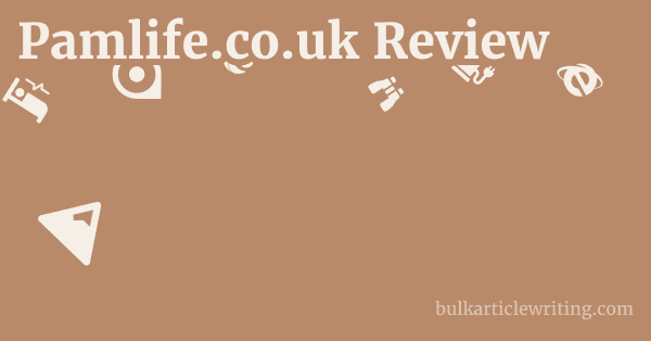 Pamlife.co.uk Review 1 by
