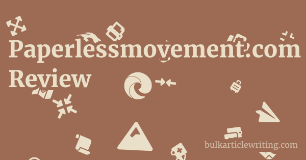 Paperlessmovement.com Review 1 by