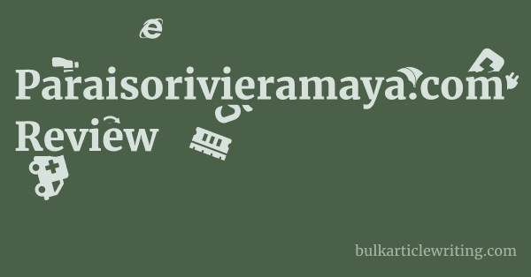 Paraisorivieramaya.com Review 1 by
