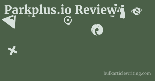 Parkplus.io Review 1 by