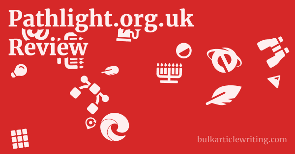 Pathlight.org.uk Review 1 by