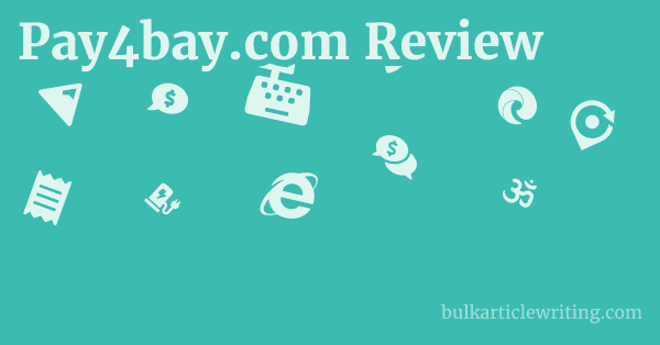 Pay4bay.com Review 1 by