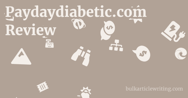 Paydaydiabetic.com Review 1 by