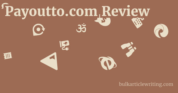 Payoutto.com Review 1 by
