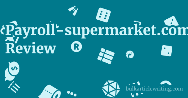 Payroll-supermarket.com Review 1 by