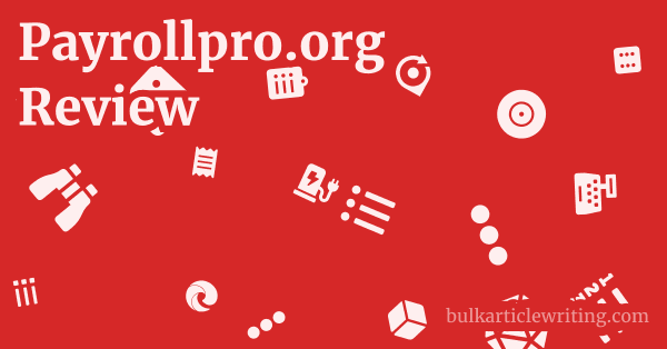 Payrollpro.org Review 1 by