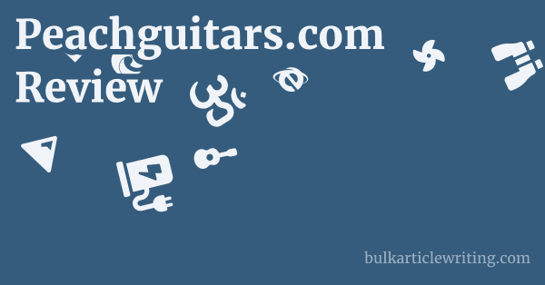 Peachguitars.com Review 1 by