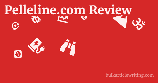 Pelleline.com Review 1 by