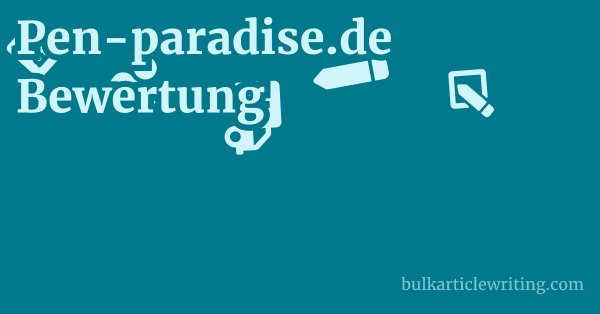 Pen-paradise.de Bewertung 1 by