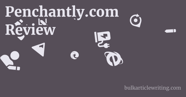 Penchantly.com Review 1 by