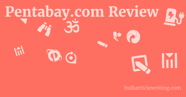 Pentabay.com Review 1 by