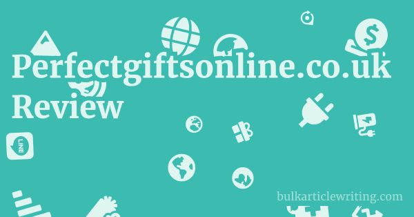 Perfectgiftsonline.co.uk Review 1 by Partners