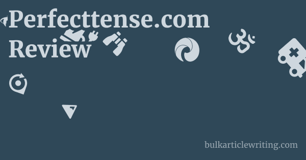 Perfecttense.com Review 1 by