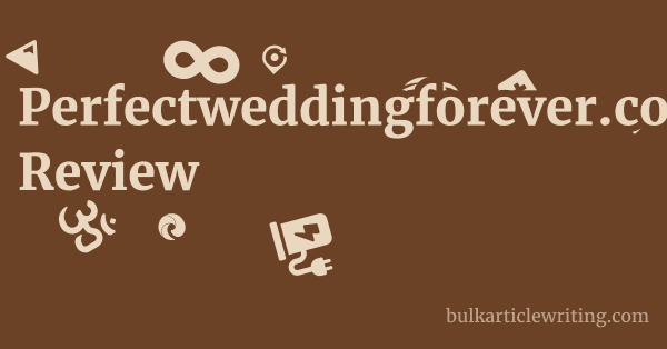 Perfectweddingforever.com Review 1 by
