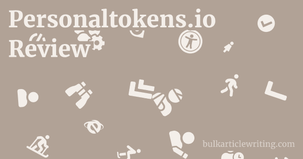 Personaltokens.io Review 1 by