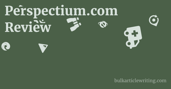 Perspectium.com Review 1 by