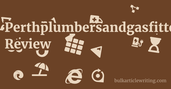 Perthplumbersandgasfitters.com Review 1 by