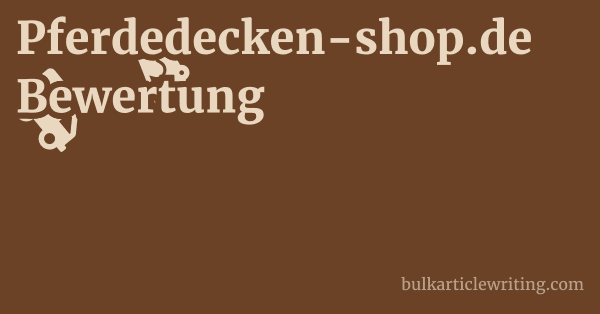 Pferdedecken-shop.de Bewertung 1 by