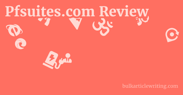 Pfsuites.com Review 1 by