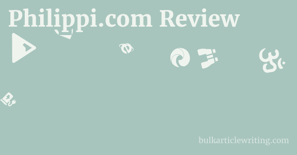 Philippi.com Review 1 by