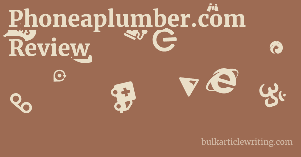 Phoneaplumber.com Review 1 by