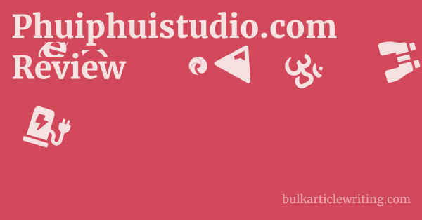 Phuiphuistudio.com Review 1 by