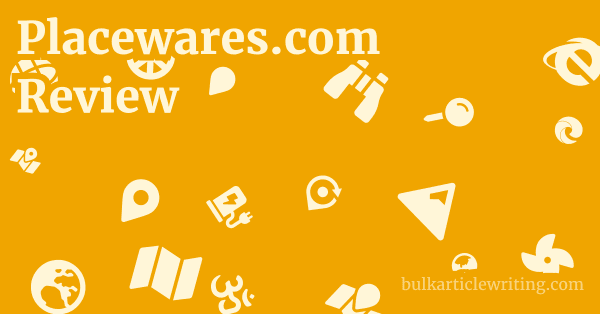 Placewares.com Review 1 by