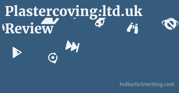Plastercoving.ltd.uk Review 1 by