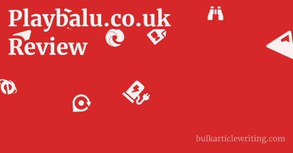 Playbalu.co.uk Review 1 by