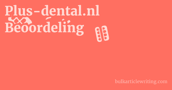 Plus-dental.nl Beoordeling 1 by