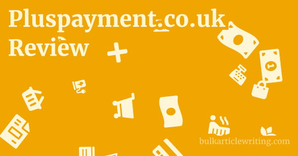 Pluspayment.co.uk Review 1 by