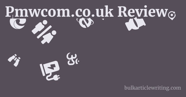 Pmwcom.co.uk Review 1 by