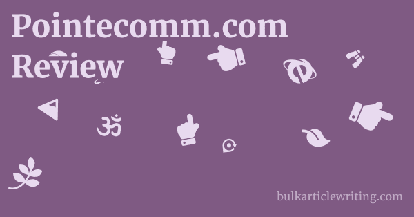 Pointecomm.com Review 1 by