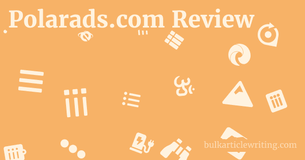 Polarads.com Review 1 by