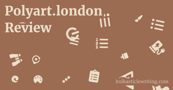 Polyart.london Review 1 by