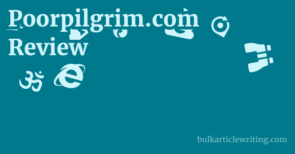 Poorpilgrim.com Review 1 by Partners