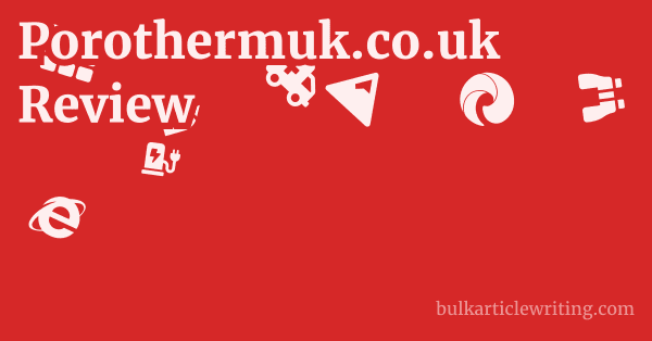 Porothermuk.co.uk Review 1 by