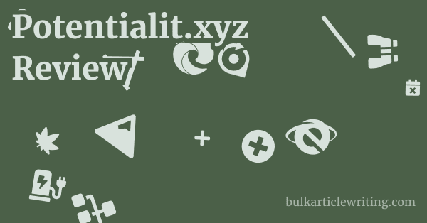 Potentialit.xyz Review 1 by