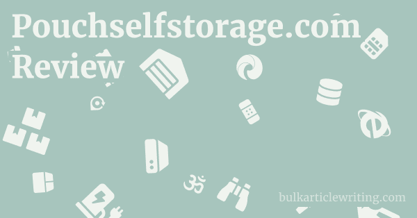 Pouchselfstorage.com Review 1 by Partners
