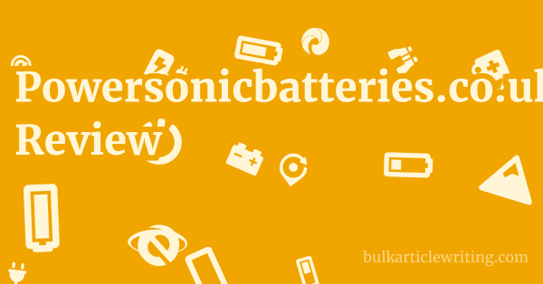 Powersonicbatteries.co.uk Review 1 by
