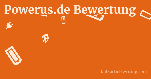Powerus.de Bewertung 1 by
