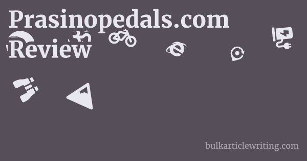 Prasinopedals.com Review 1 by