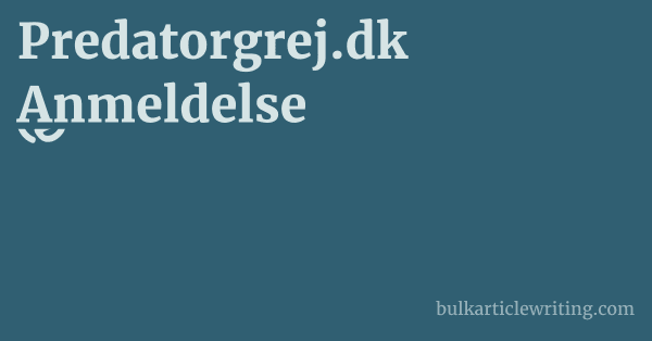 Predatorgrej.dk Anmeldelse 1 by Partners